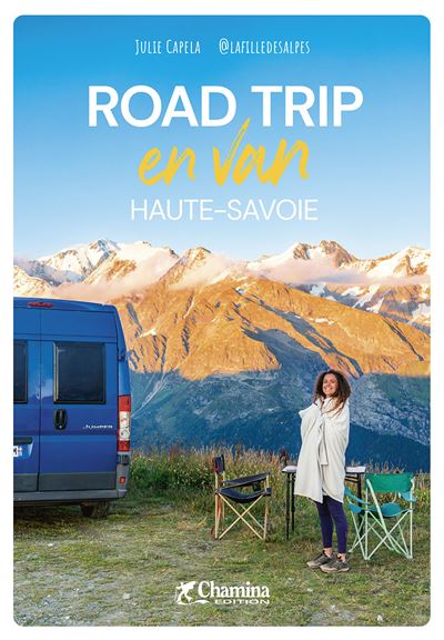 Road trip & randonnée – en van en Haute Savoie